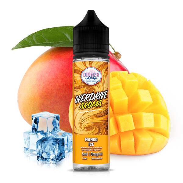 Mango Ice Aroma Dinner Lady Overdrive